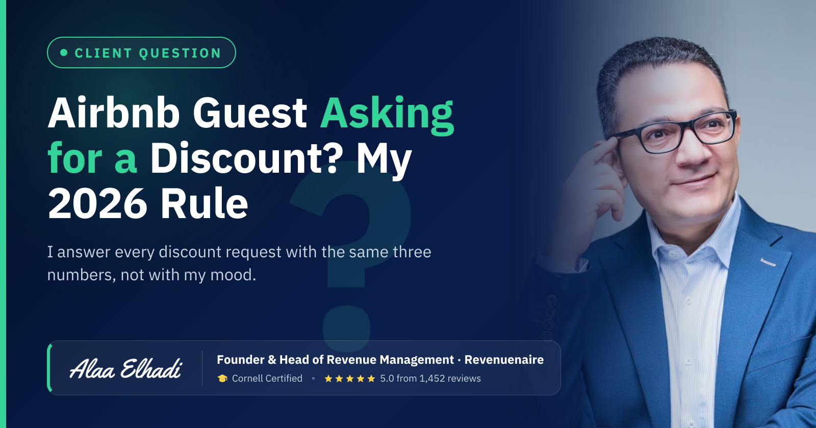 Airbnb Guest Asking for a Discount? My 2026 Rule