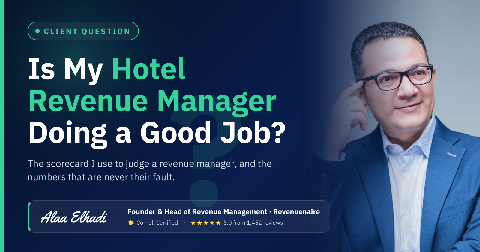 Is My Hotel Revenue Manager Doing a Good Job?