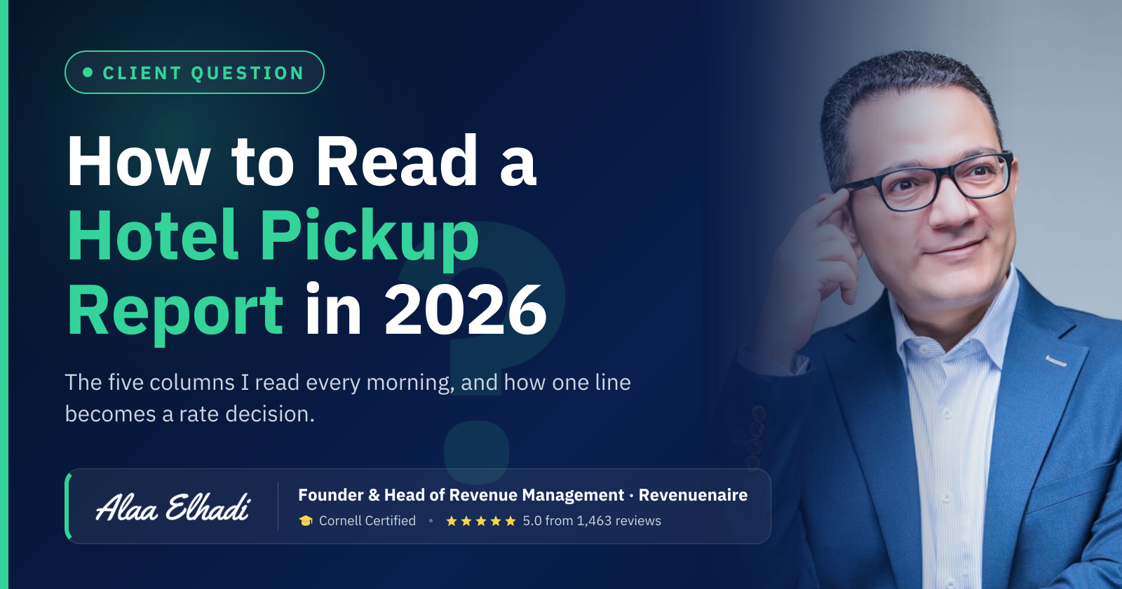 How to Read a Hotel Pickup Report in 2026