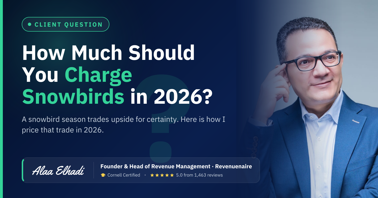 How Much Should You Charge Snowbirds in 2026?: A snowbird season trades upside for certainty. Here is how I price that trade in 2026.