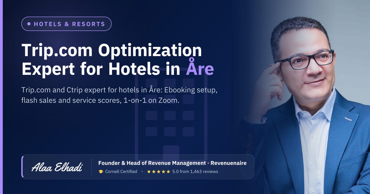Trip.com Optimization Expert for Hotels in Åre, Sweden