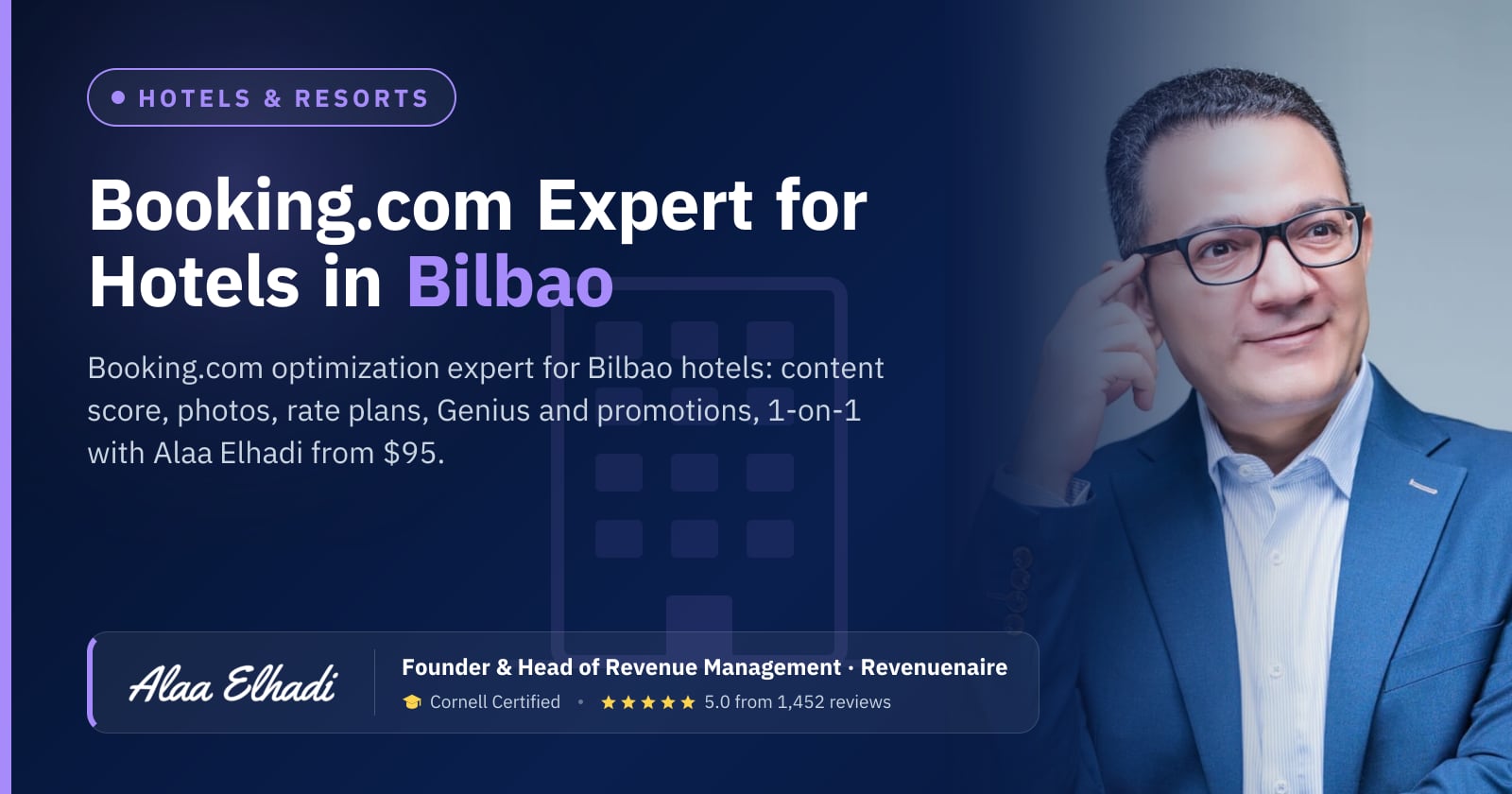 Booking.com Optimization Expert for Hotels in Bilbao & San Sebastián, Spain