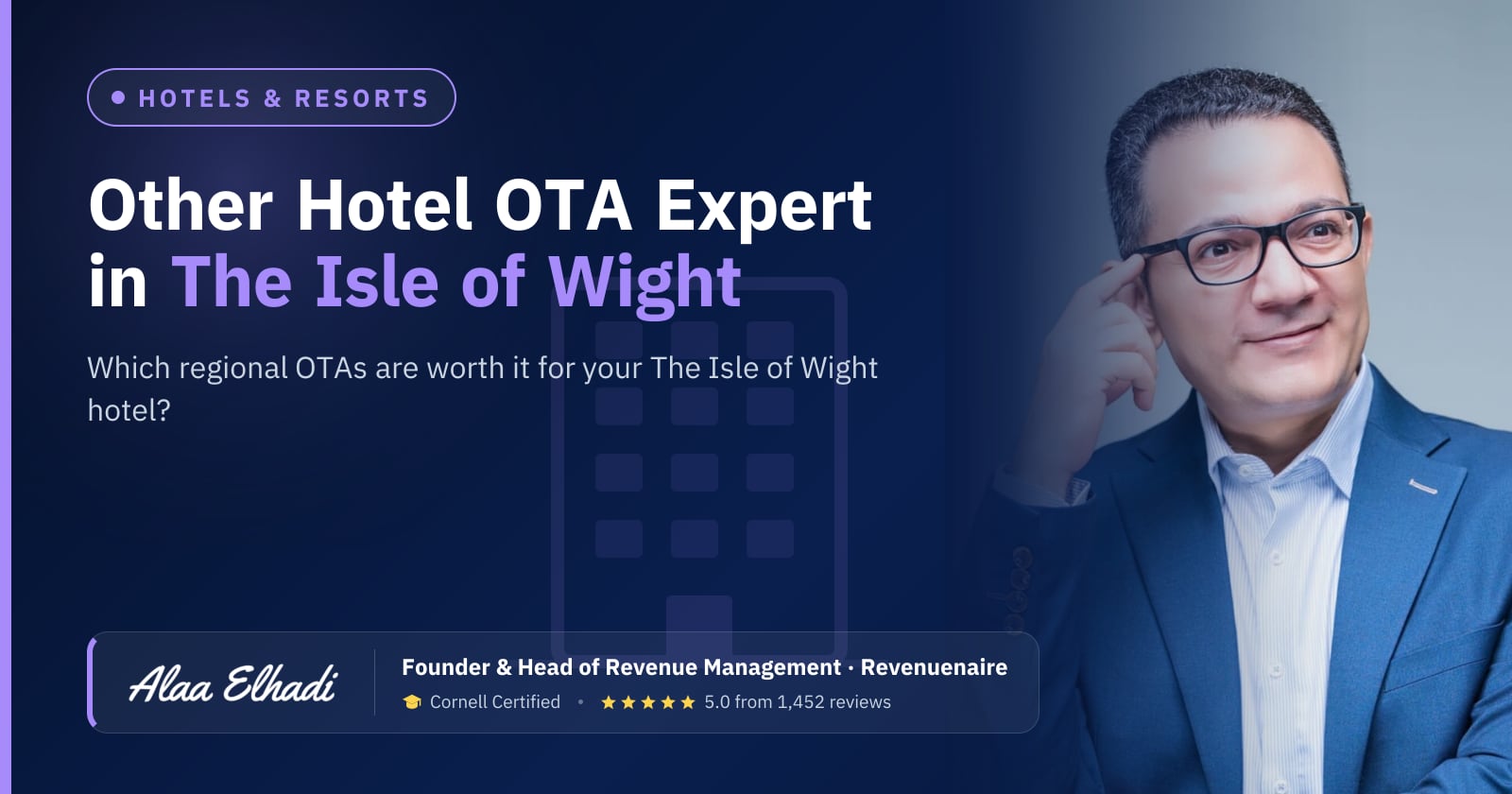Regional Hotel OTA Optimization Expert in The Isle of Wight, United Kingdom