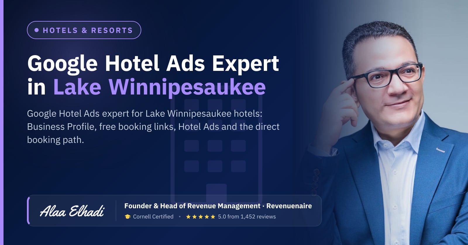 Google Hotel Ads Expert in Lake Winnipesaukee, United States