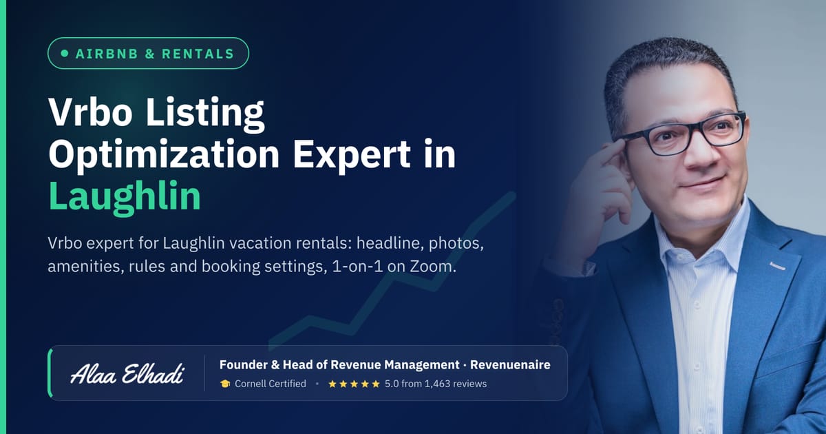 Vrbo Listing Optimization Expert in Laughlin & Mesquite, United States