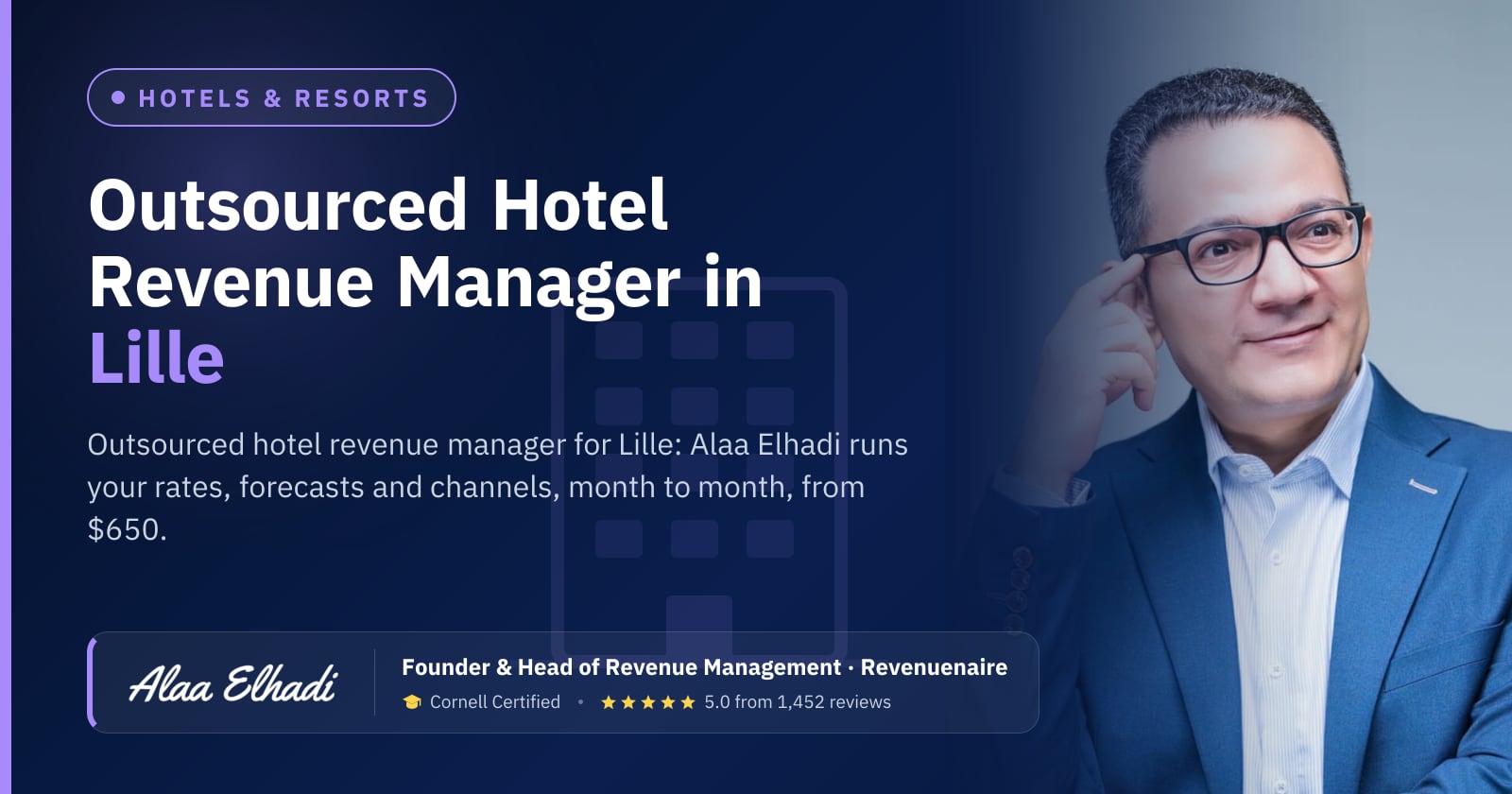Outsourced Hotel Revenue Manager in Lille & French Flanders, France