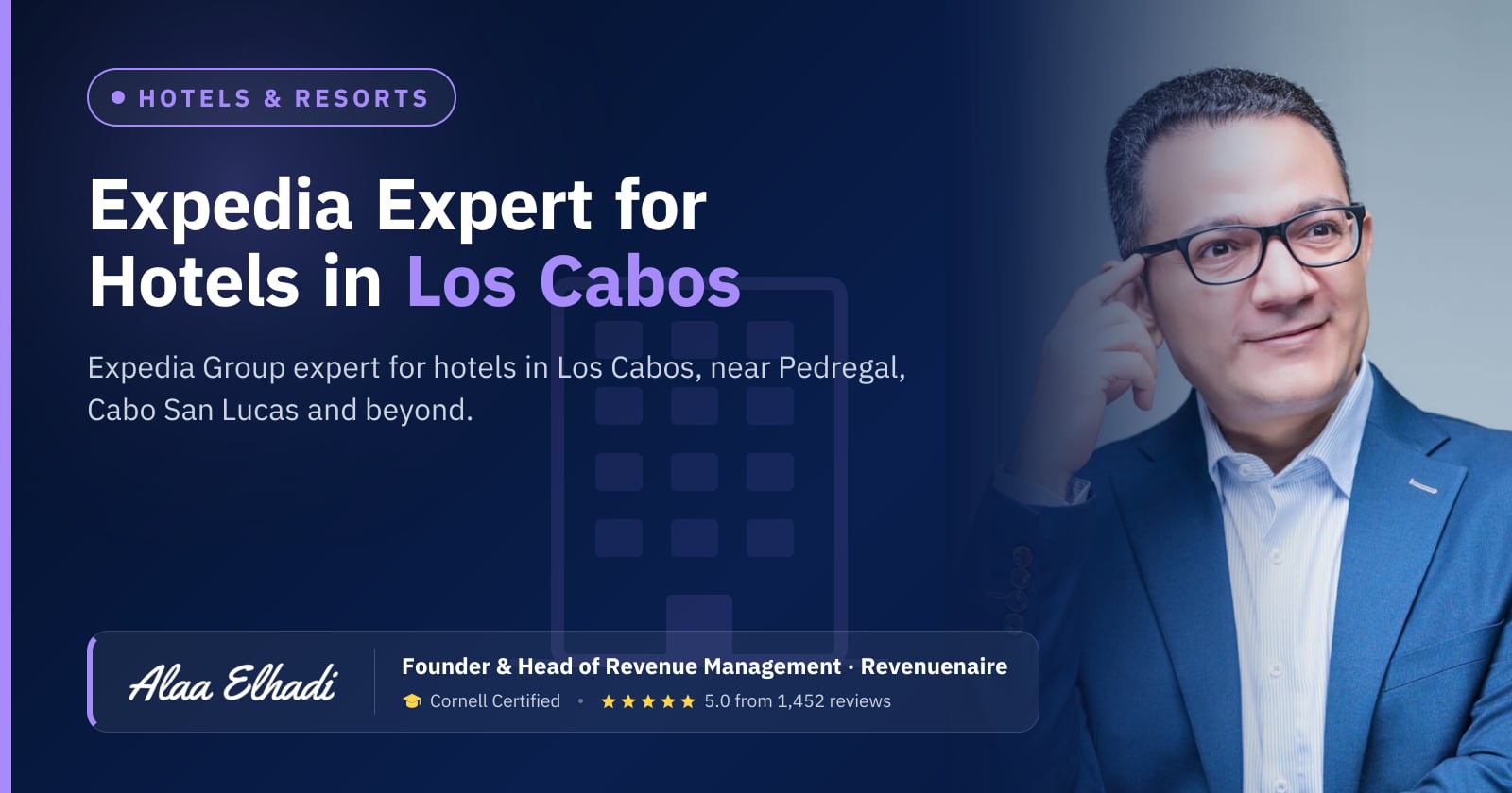 Expedia Optimization Expert for Hotels in Los Cabos, Mexico