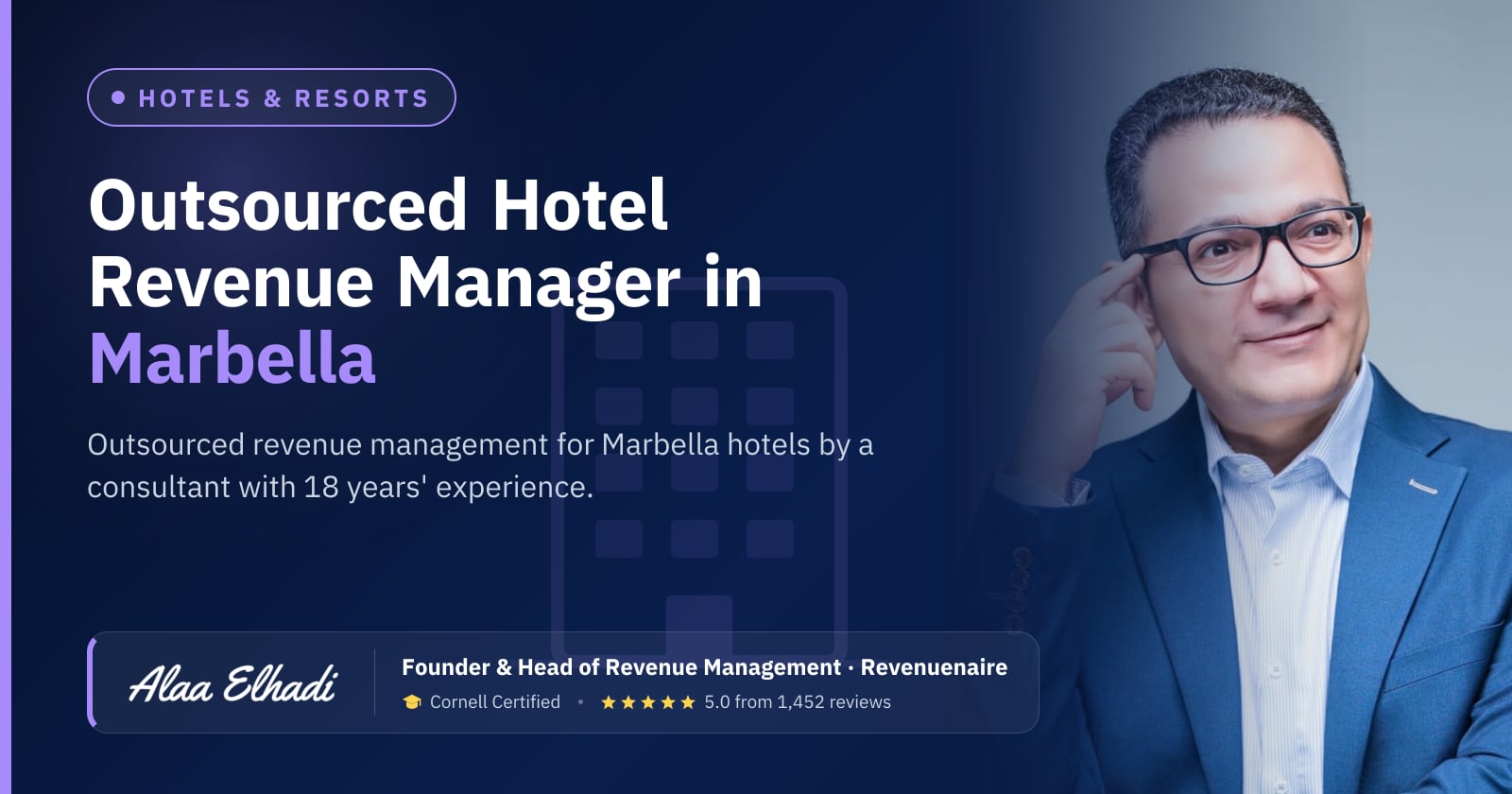 Outsourced Hotel Revenue Manager in Marbella & the Costa del Sol, Spain