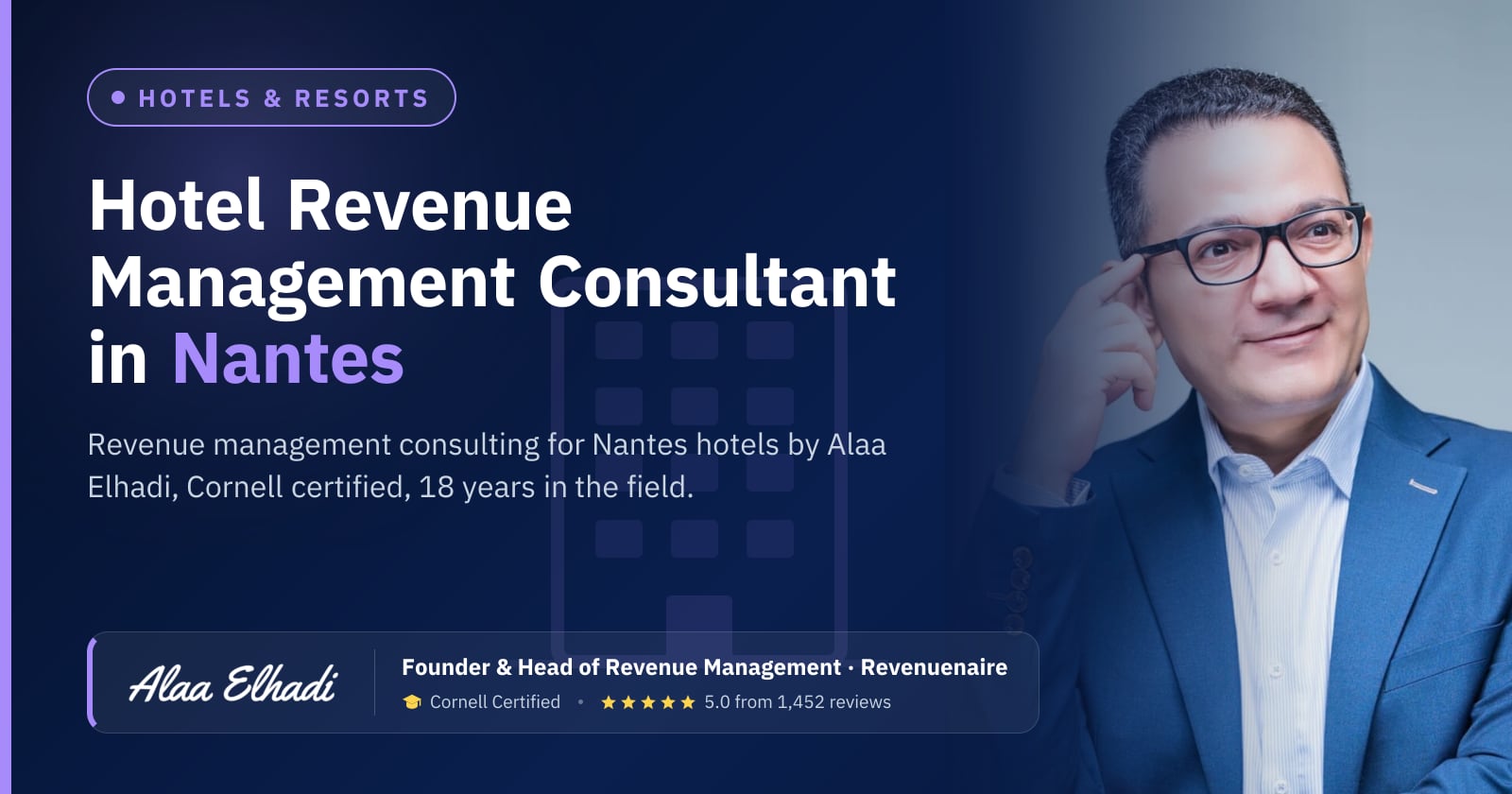 Hotel Revenue Management Consultant in Nantes & the Atlantic Coast, France