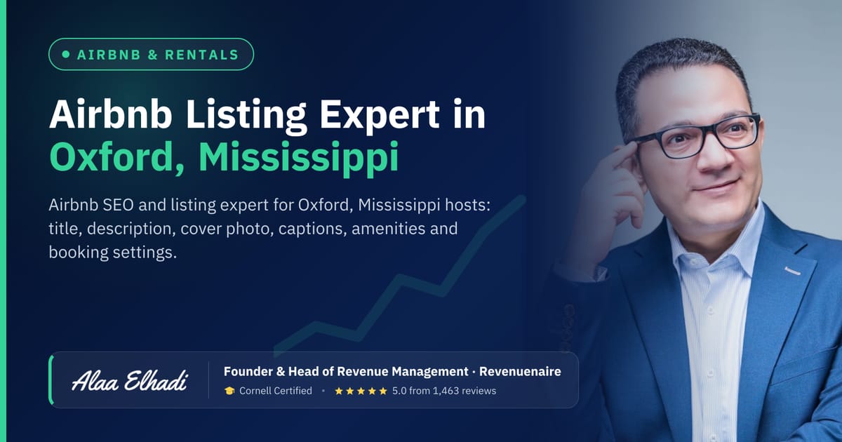 Airbnb Listing Optimization Expert in Oxford, Mississippi, United States