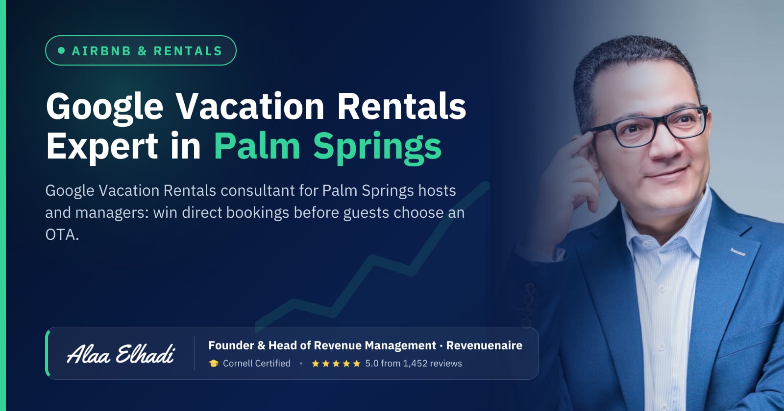 Google Vacation Rentals Expert in Palm Springs & Coachella Valley, United States