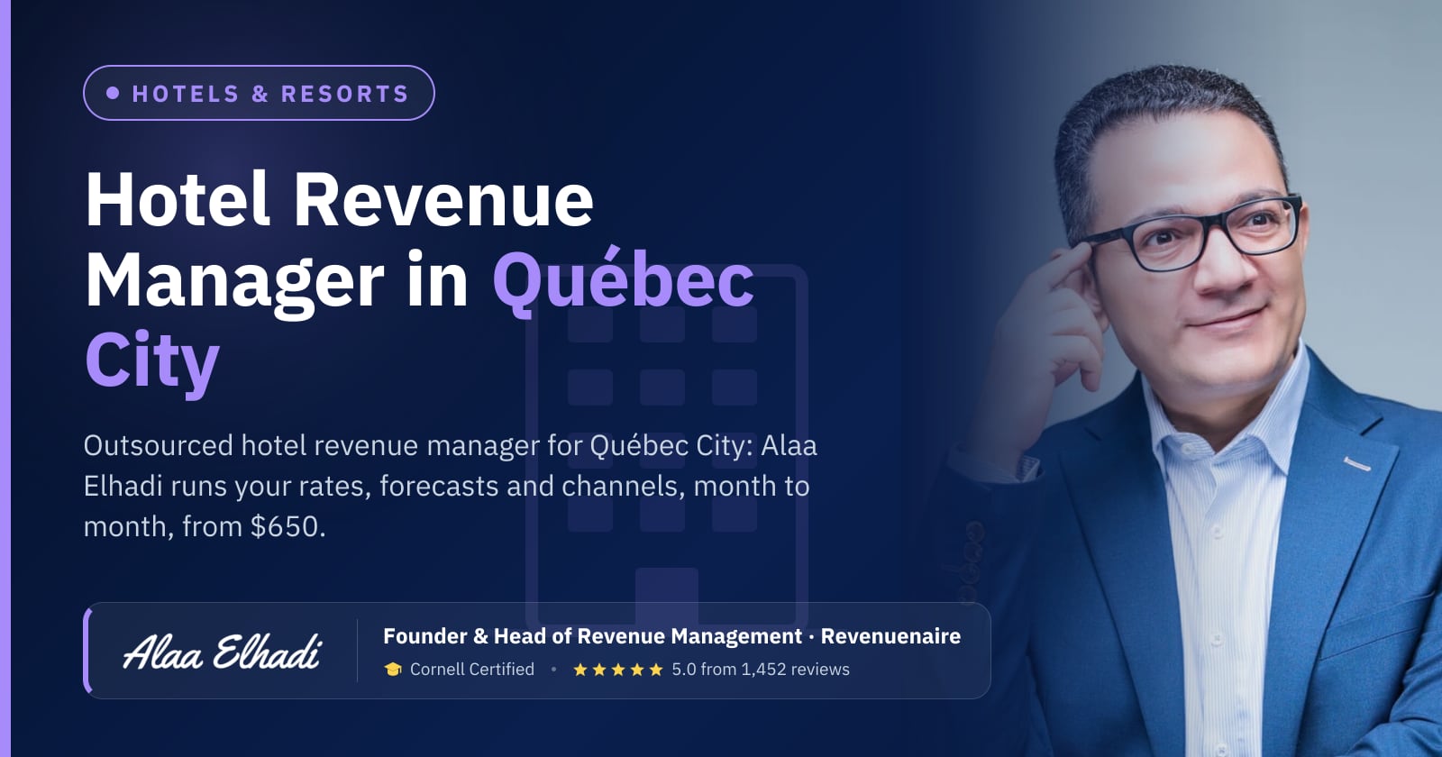 Outsourced Hotel Revenue Manager in Québec City, Canada