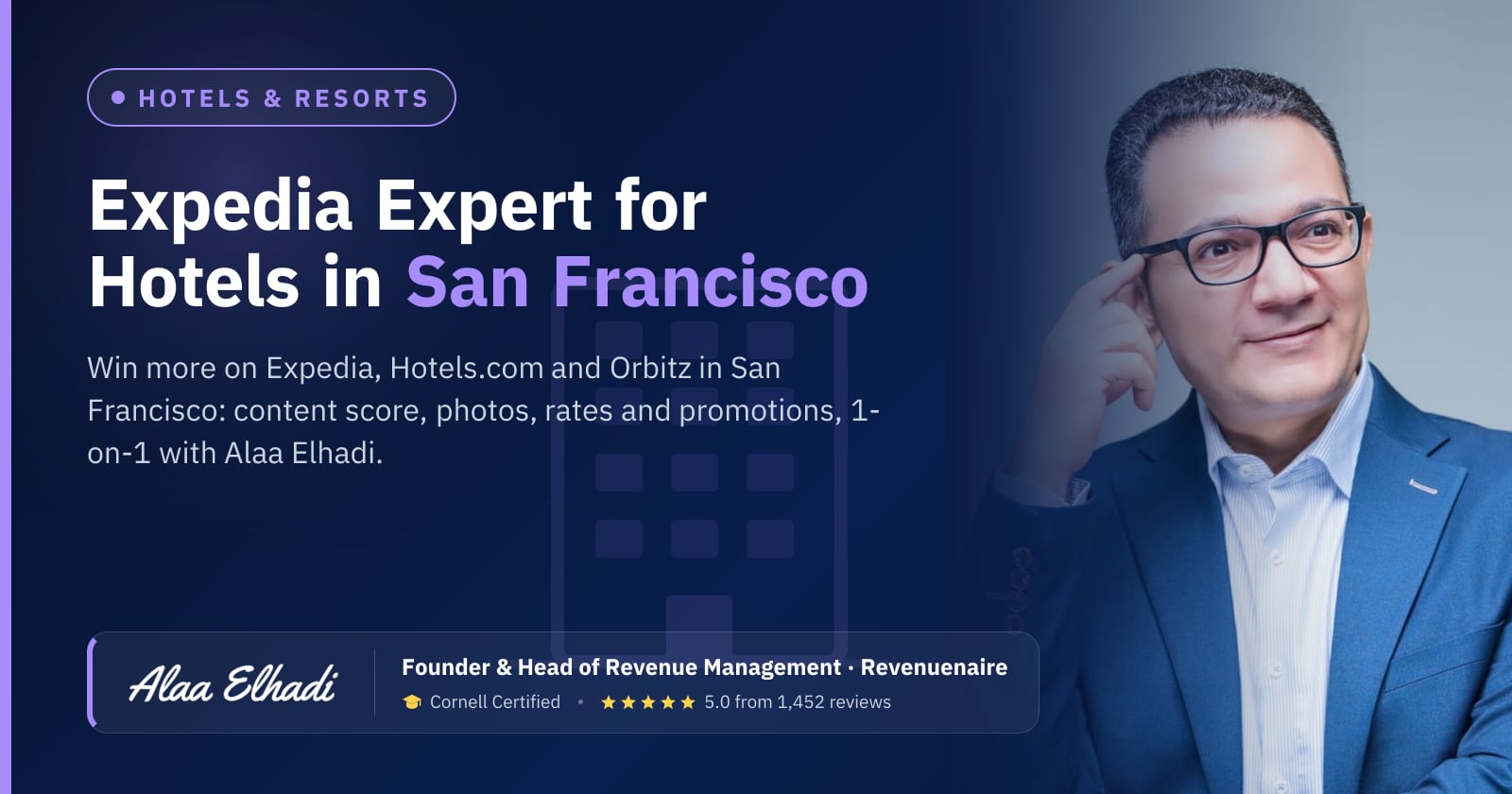 Expedia Optimization Expert for Hotels in San Francisco & Bay Area, United States