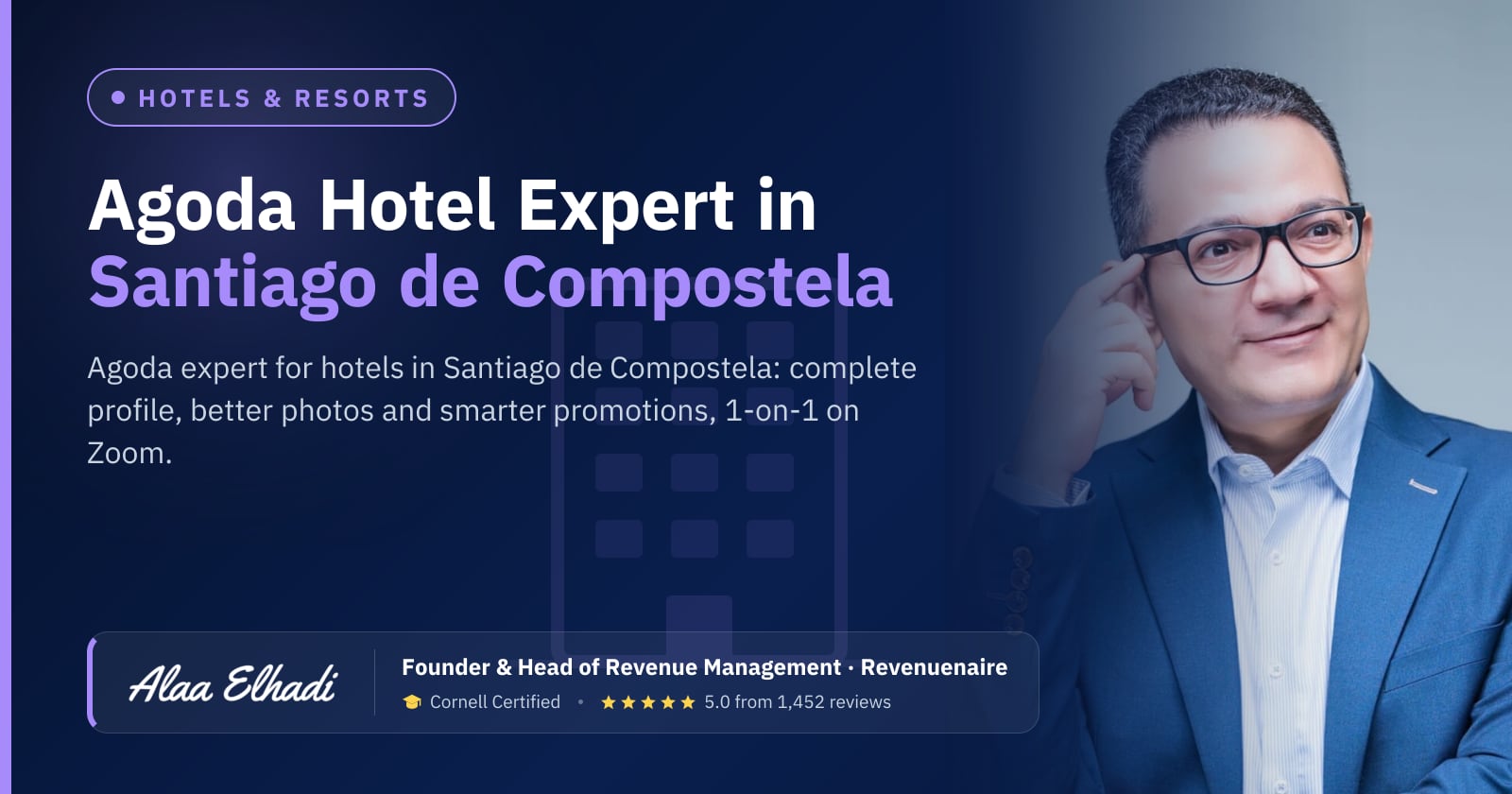 Agoda Optimization Expert for Hotels in Santiago de Compostela & Galicia, Spain