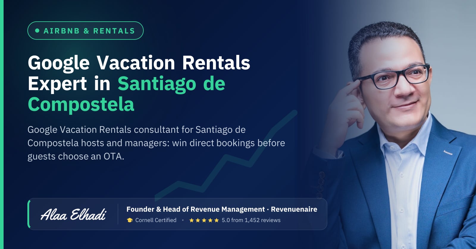 Google Vacation Rentals Expert in Santiago de Compostela & Galicia, Spain