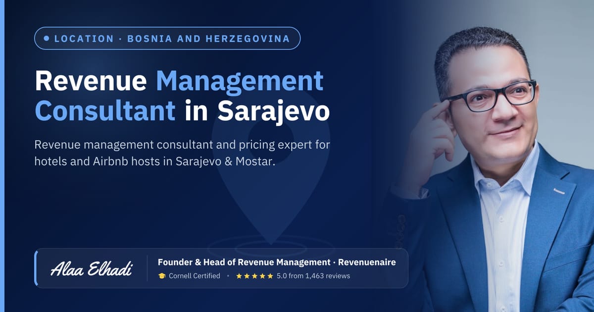 Revenue management consultant in Sarajevo & Mostar, Bosnia and Herzegovina
