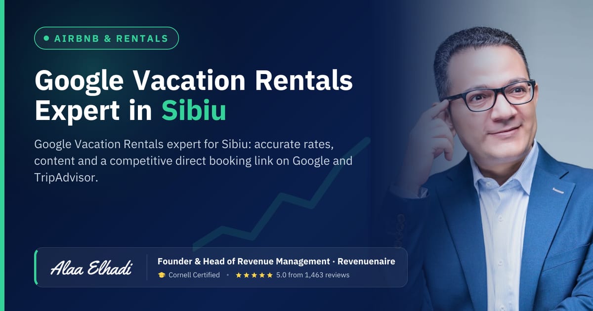 Google Vacation Rentals Expert in Sibiu & Southern Transylvania, Romania