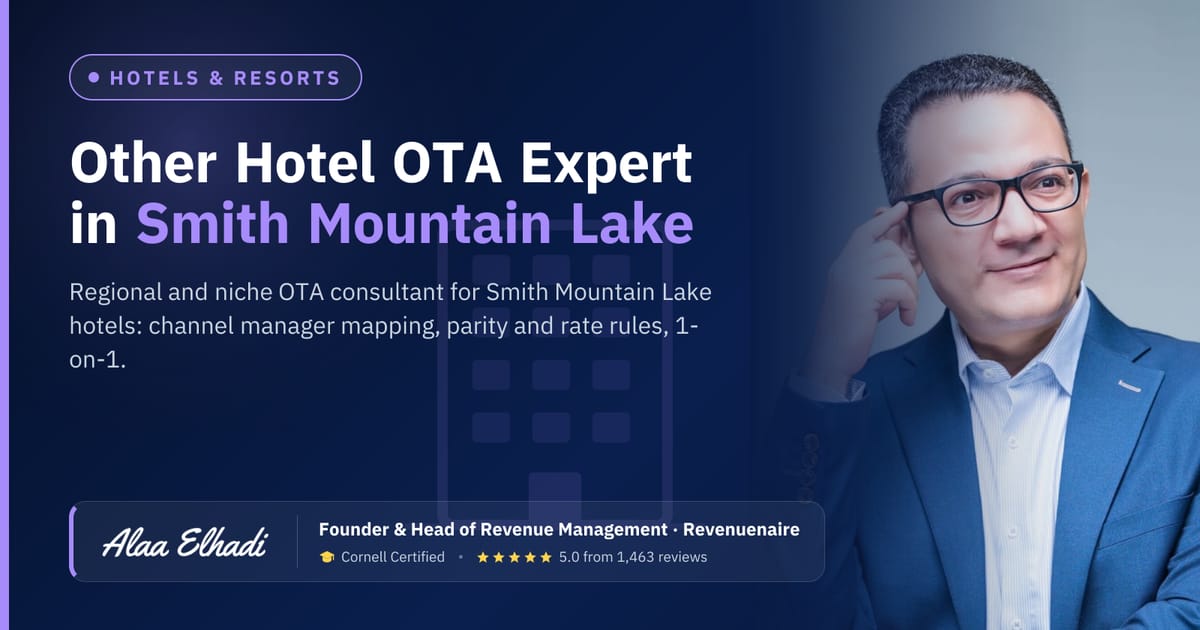 Regional Hotel OTA Optimization Expert in Smith Mountain Lake, United States