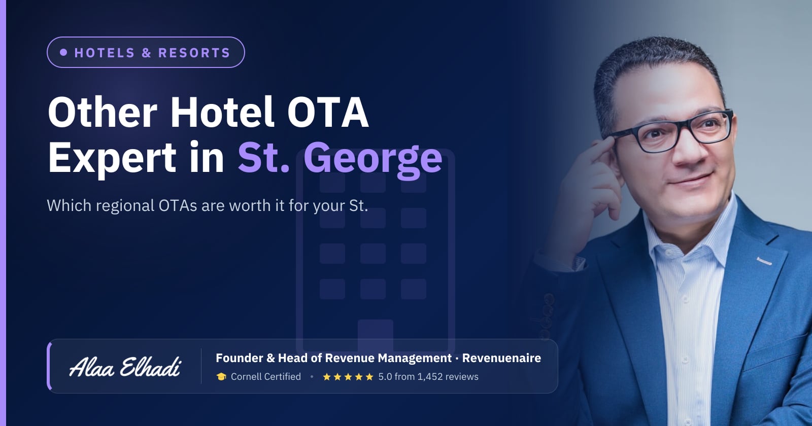 Regional Hotel OTA Optimization Expert in St. George & Zion, United States
