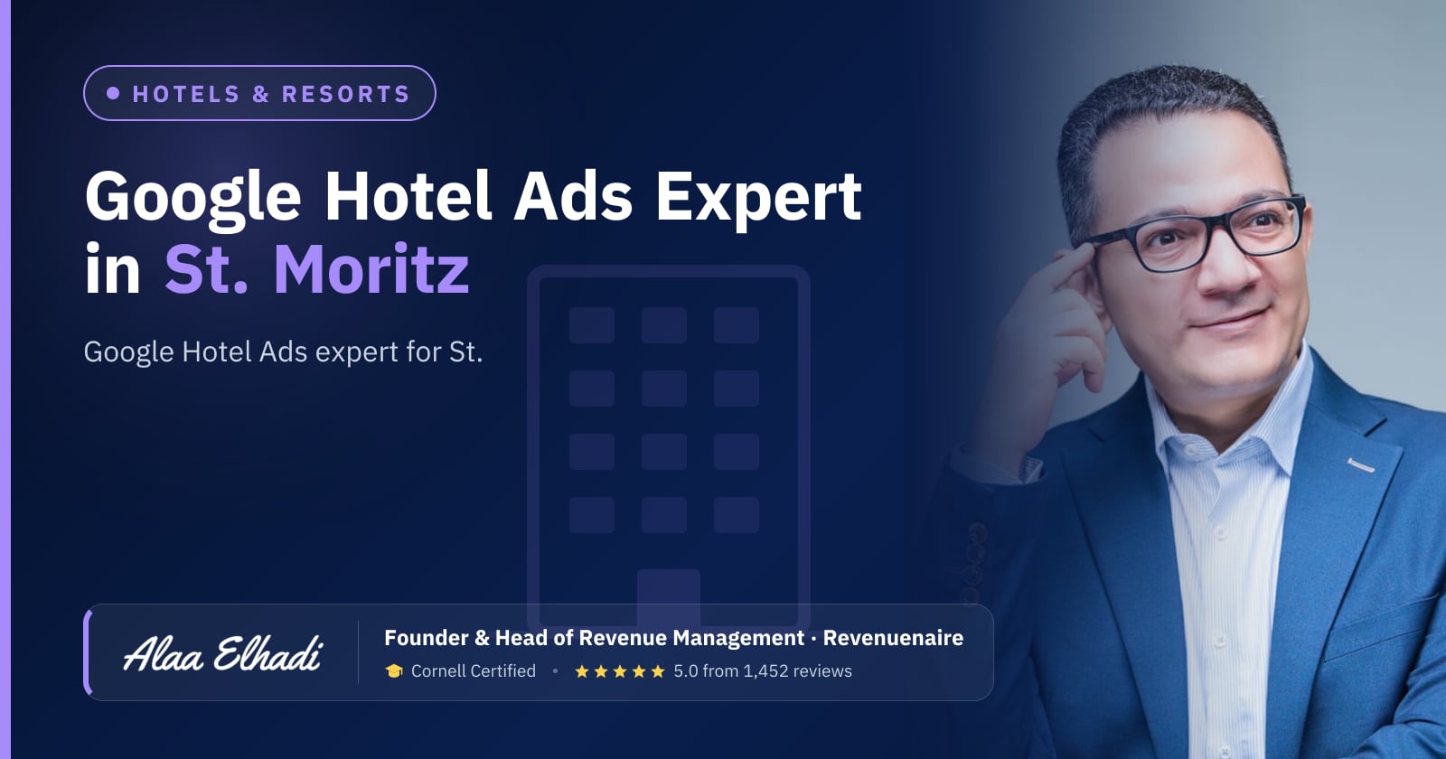Google Hotel Ads Expert in St. Moritz & the Engadin, Switzerland