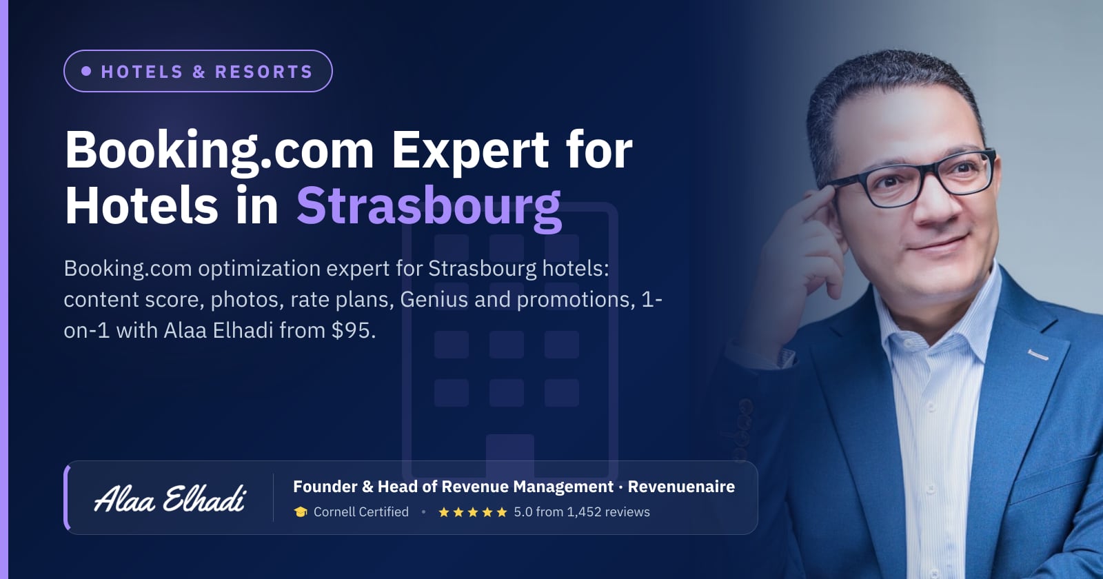 Booking.com Optimization Expert for Hotels in Strasbourg & Alsace, France