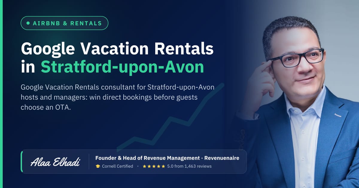 Google Vacation Rentals Expert in Stratford-upon-Avon & Warwickshire, United Kingdom