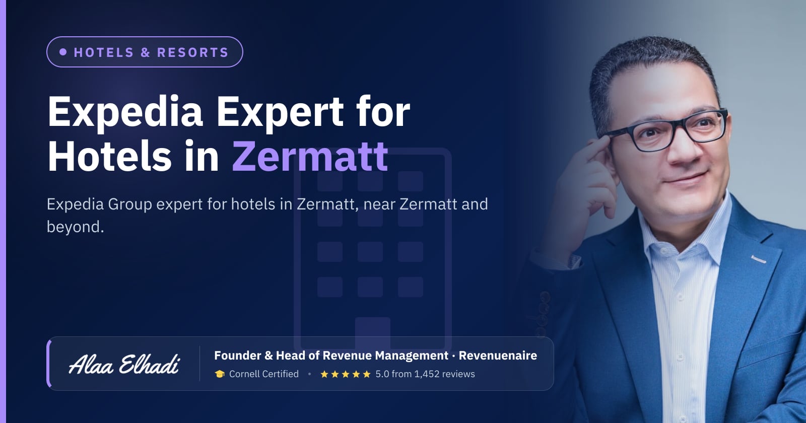 Expedia Optimization Expert for Hotels in Zermatt, Verbier & the Swiss Alps, Switzerland