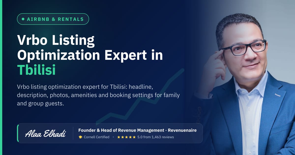 Vrbo Listing Optimization Expert in Tbilisi, Georgia