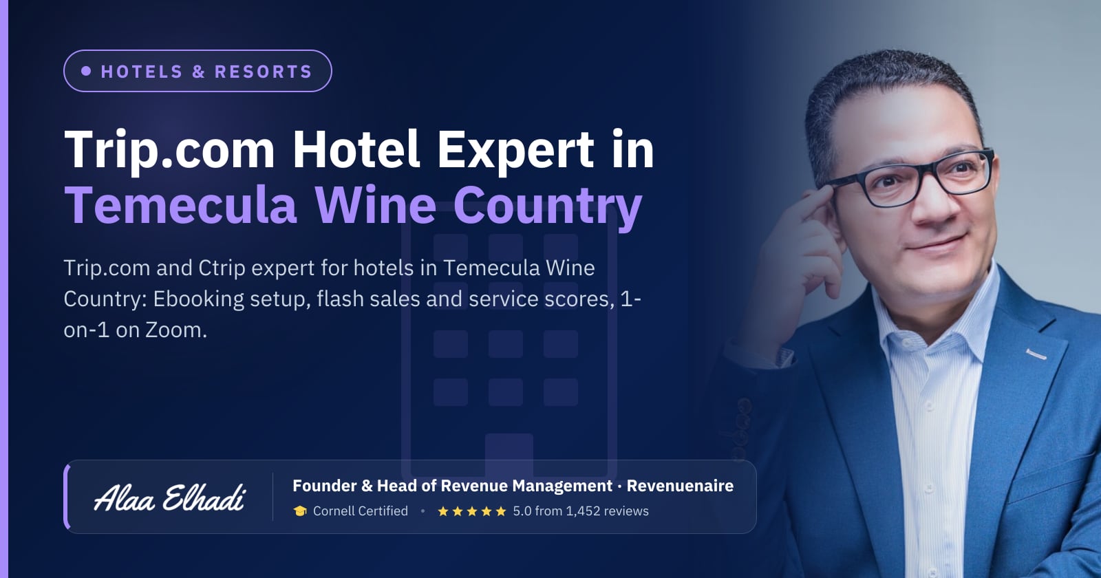 Trip.com Optimization Expert for Hotels in Temecula Wine Country, United States